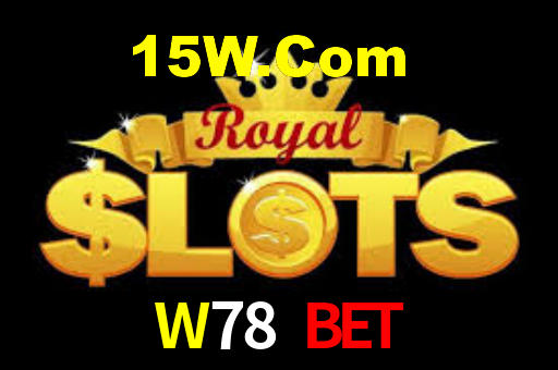W78 Bet,W78.Com Bet