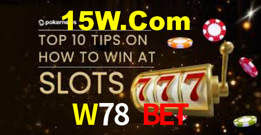W78 Bet
