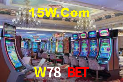 W78 Bet,W78.Com Bet